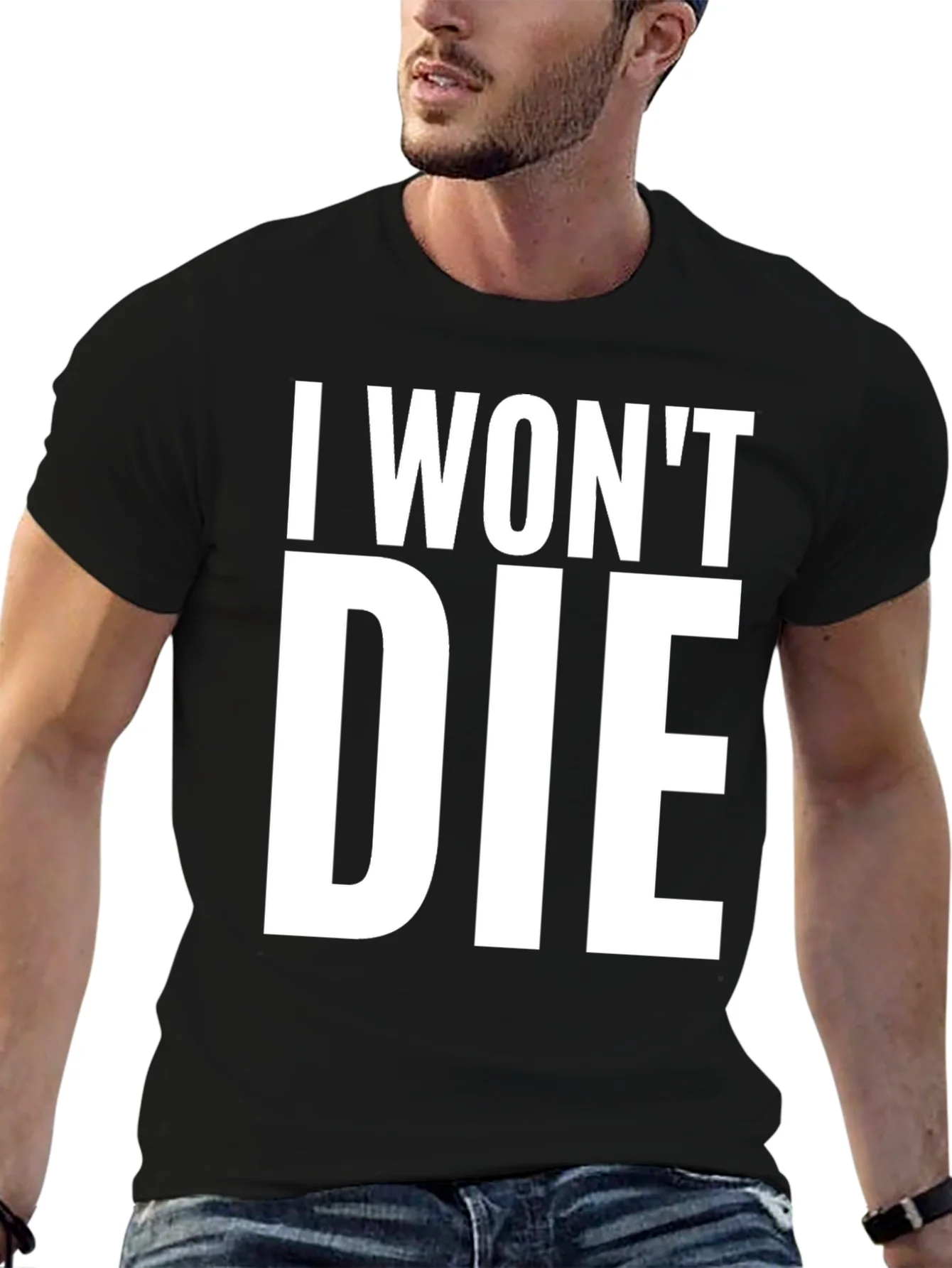 I Wont Die Graphic Tee - Mens Black T-Shirt