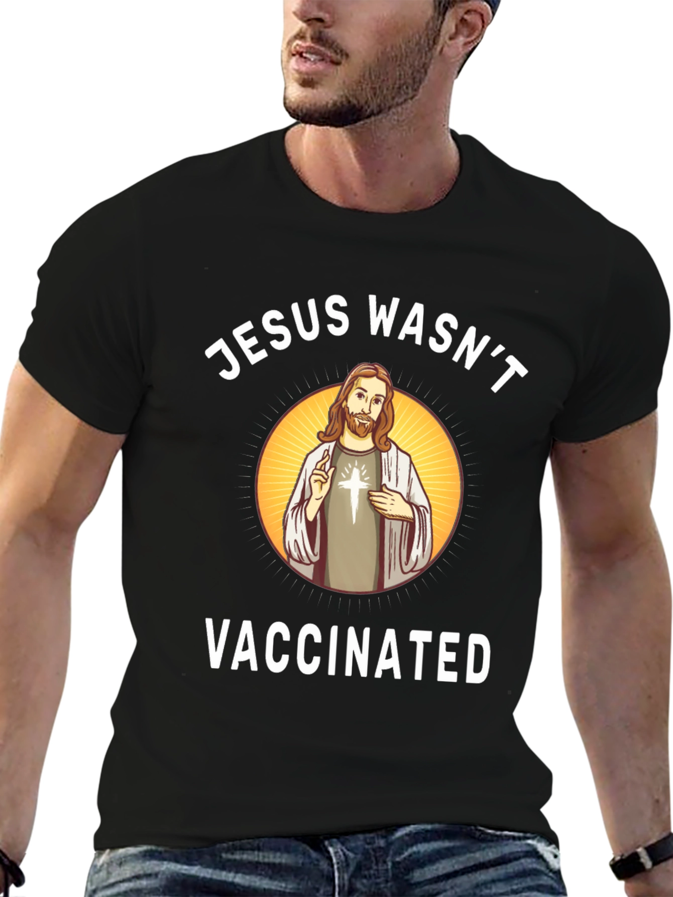 Jesus Wasnt Vaccinated T-Shirt Funny Anti-Vax