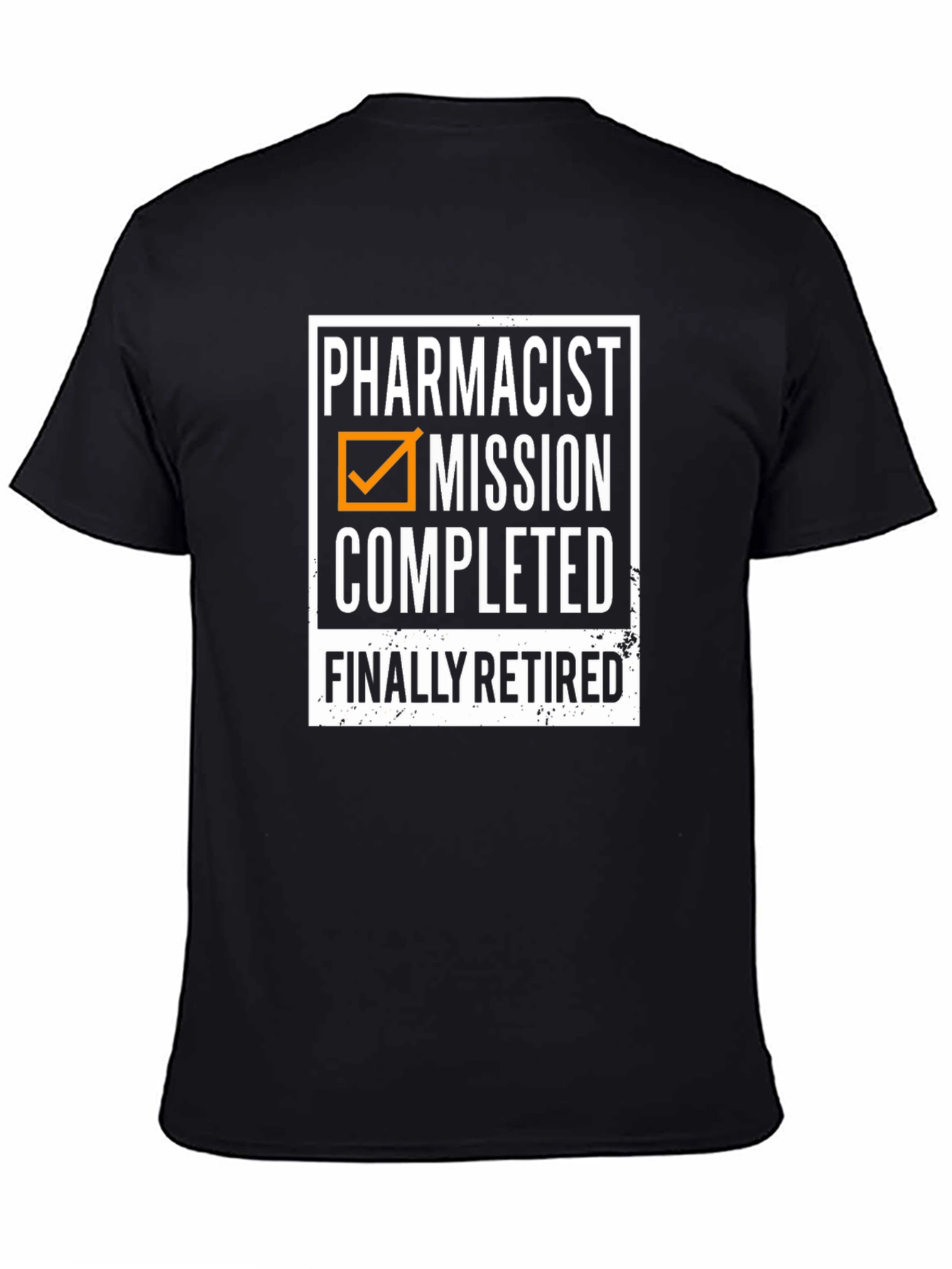 Retired Pharmacist Mission Completed T-Shirt