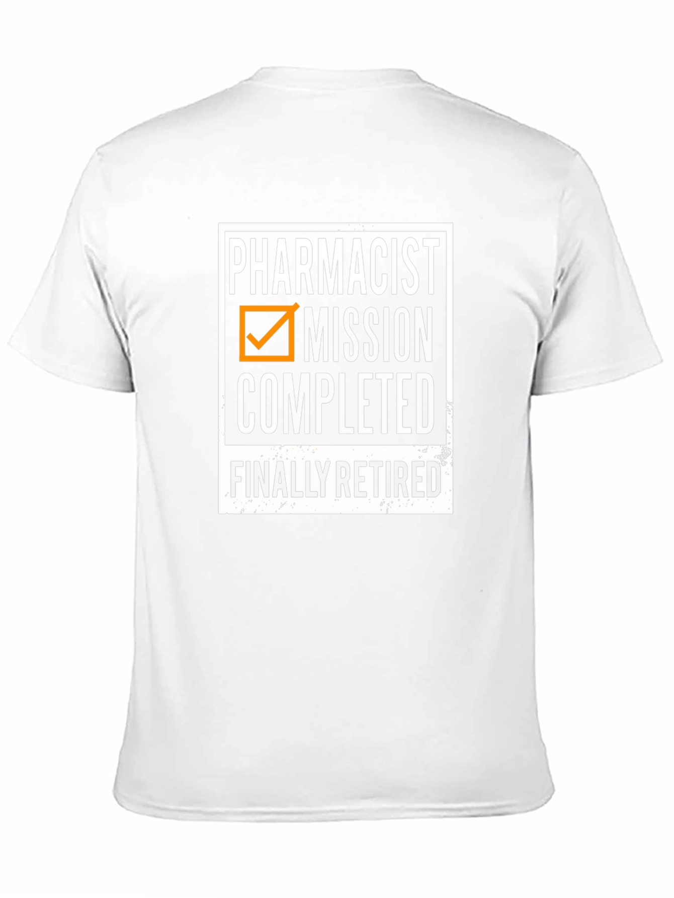 Retired Pharmacist Mission Completed T-Shirt