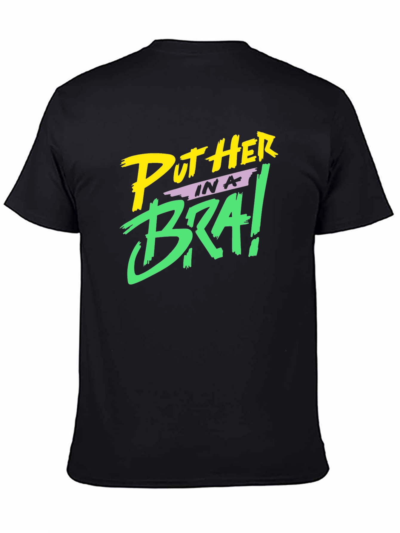 Put Her in a Bra! Black Graphic Tee