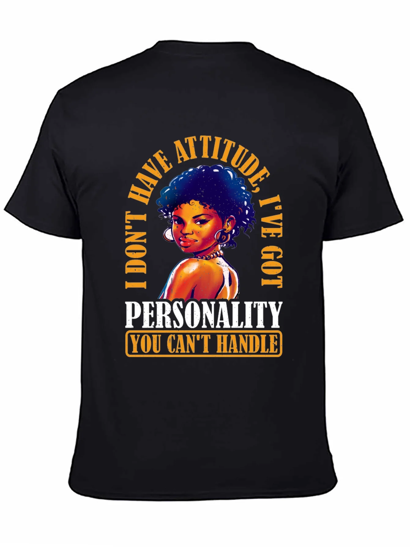 Sassy Attitude Personality Graphic Tee