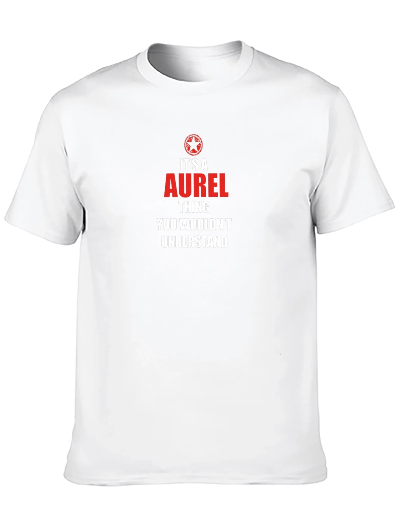 Its A Aurel Thing T-Shirt