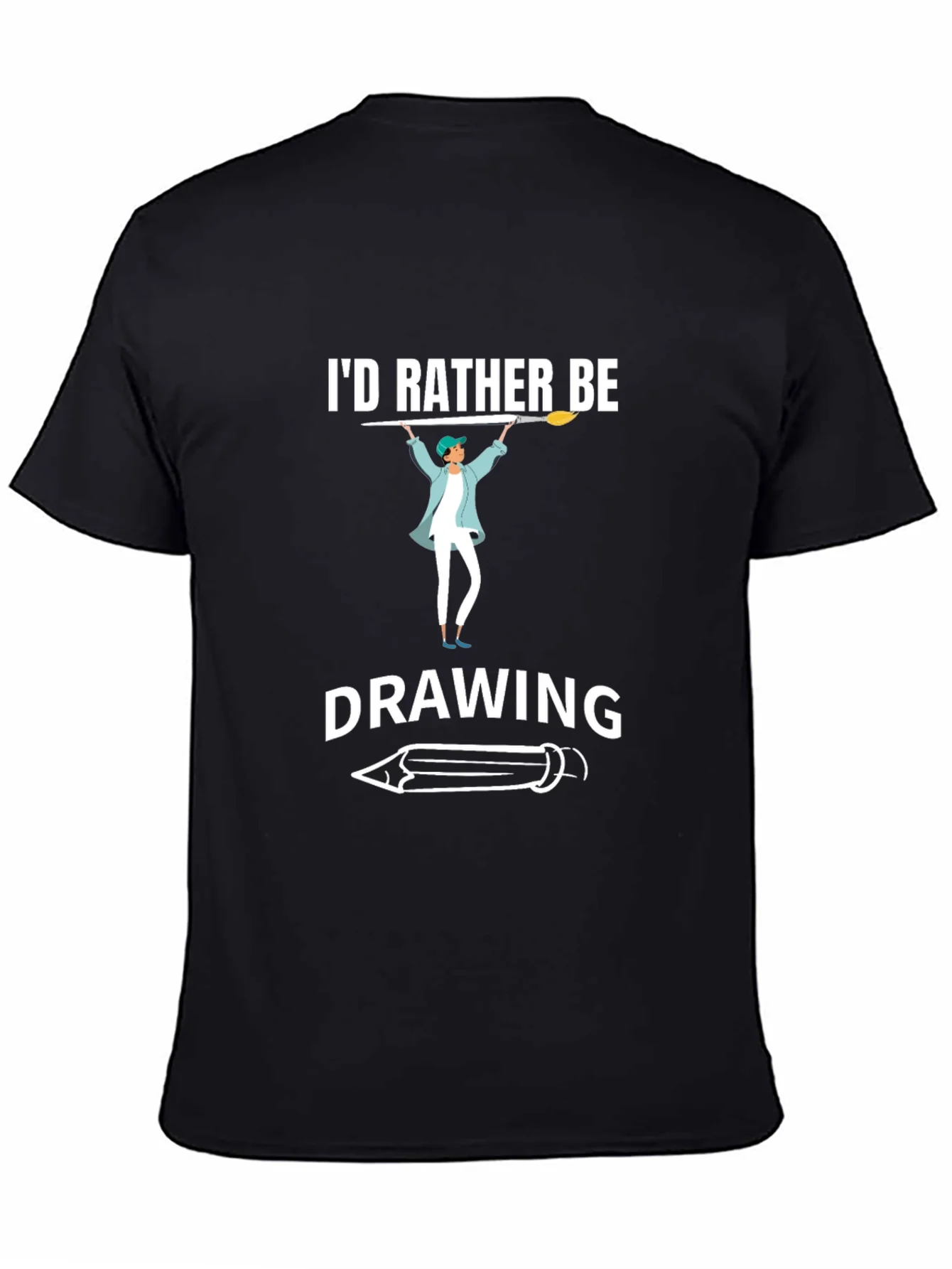 Id Rather Be Drawing T-Shirt