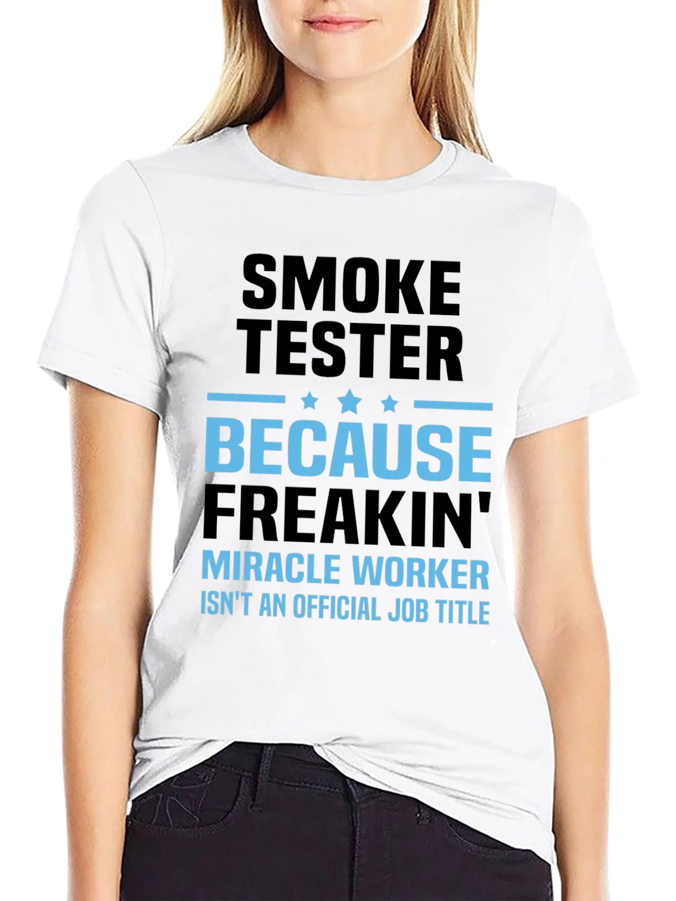 Smoke Tester - Funny Job Title T-Shirt
