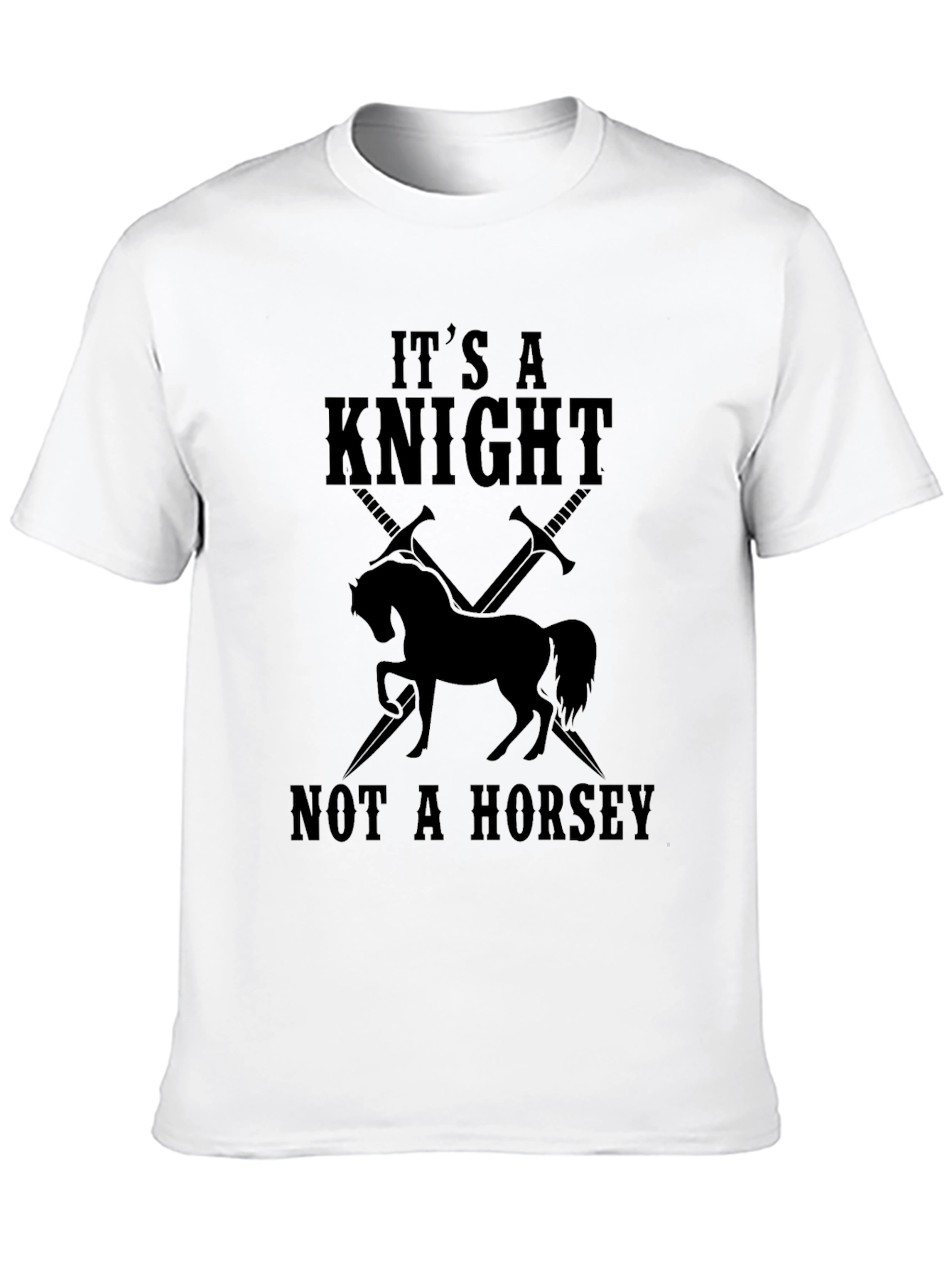 Its a Knight Not a Horsey Black T-Shirt
