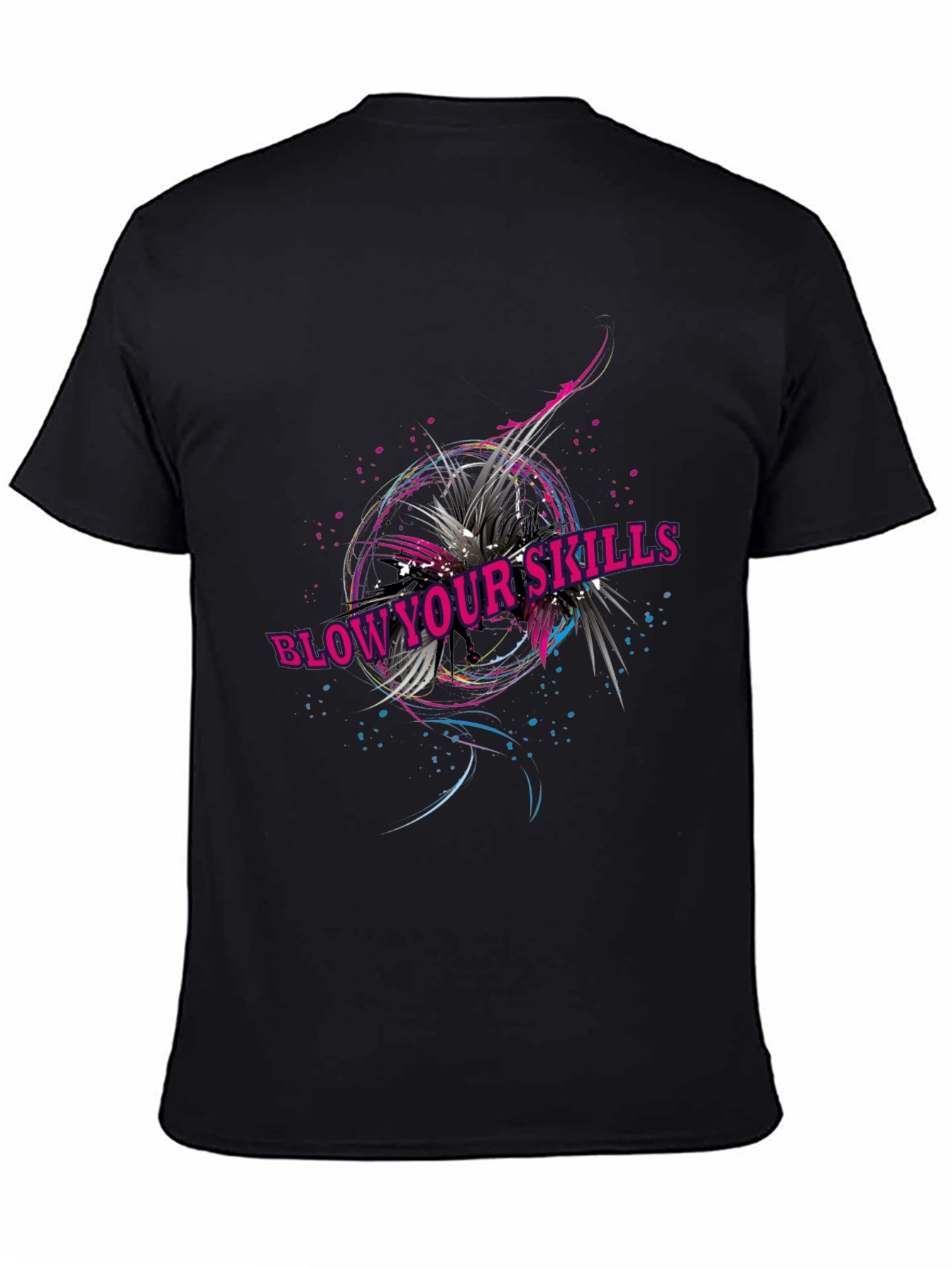 Blow Your Skills T-Shirt - Abstract Graphic Print