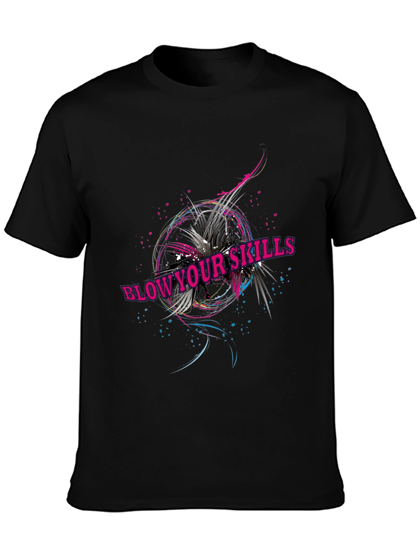 Blow Your Skills T-Shirt - Abstract Graphic Print
