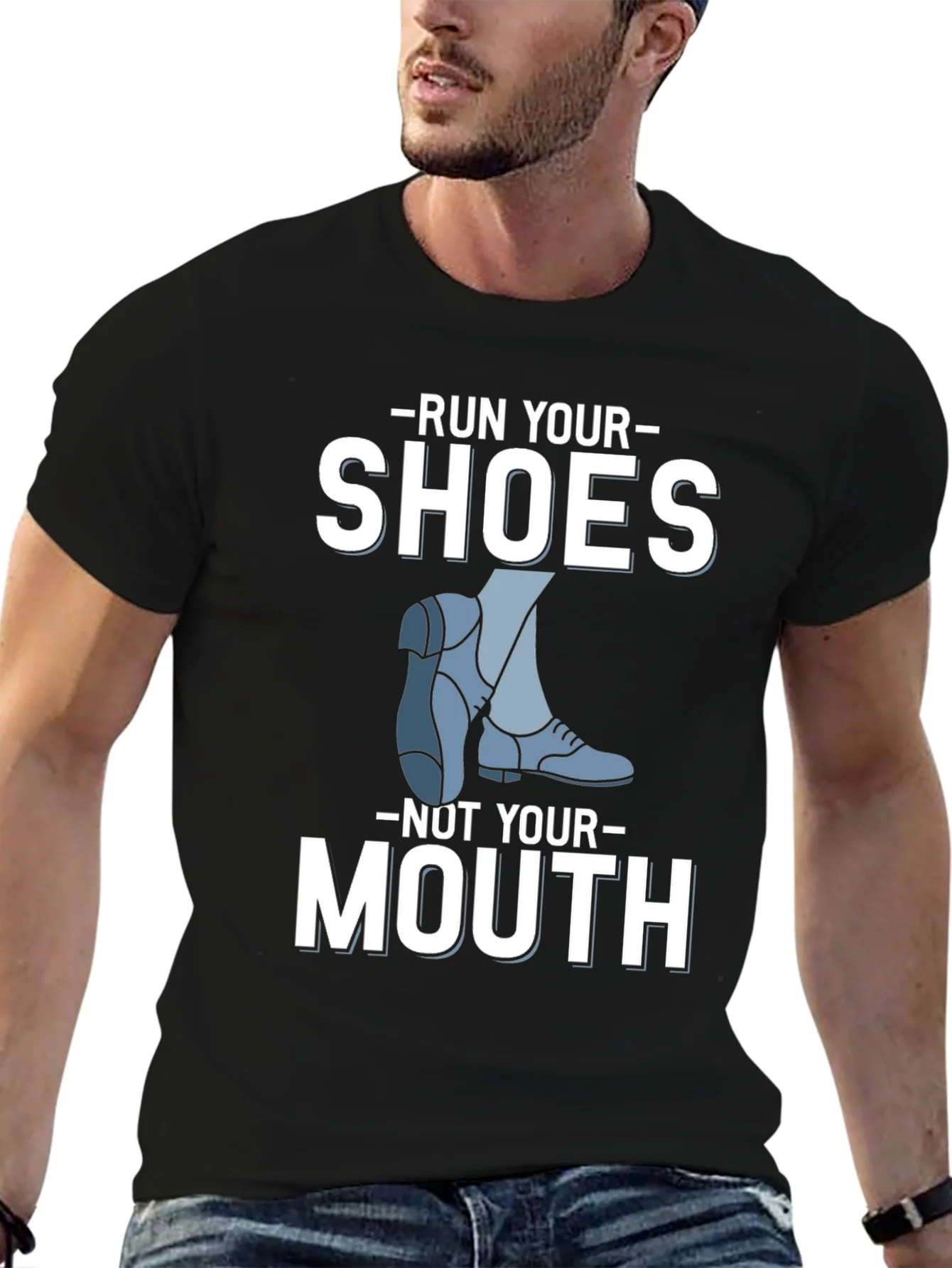 Run Your Shoes T-Shirt