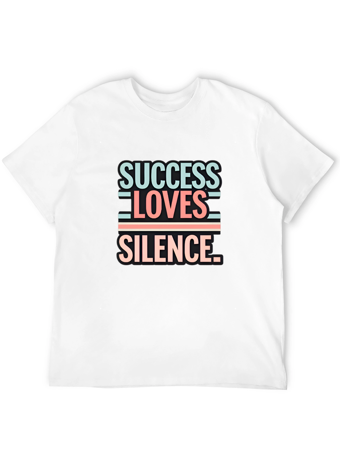 Success Loves Silence T-Shirt