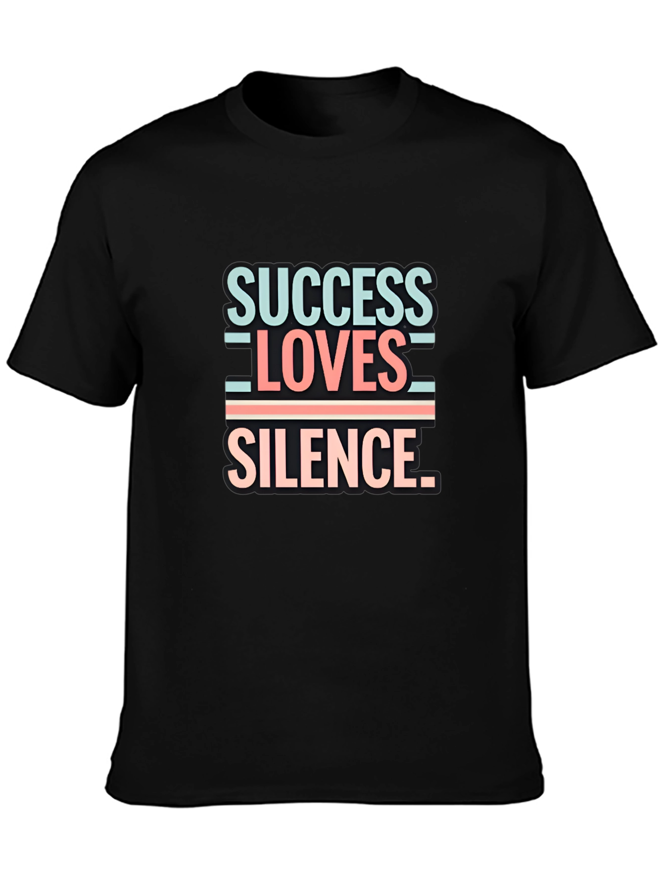 Success Loves Silence T-Shirt