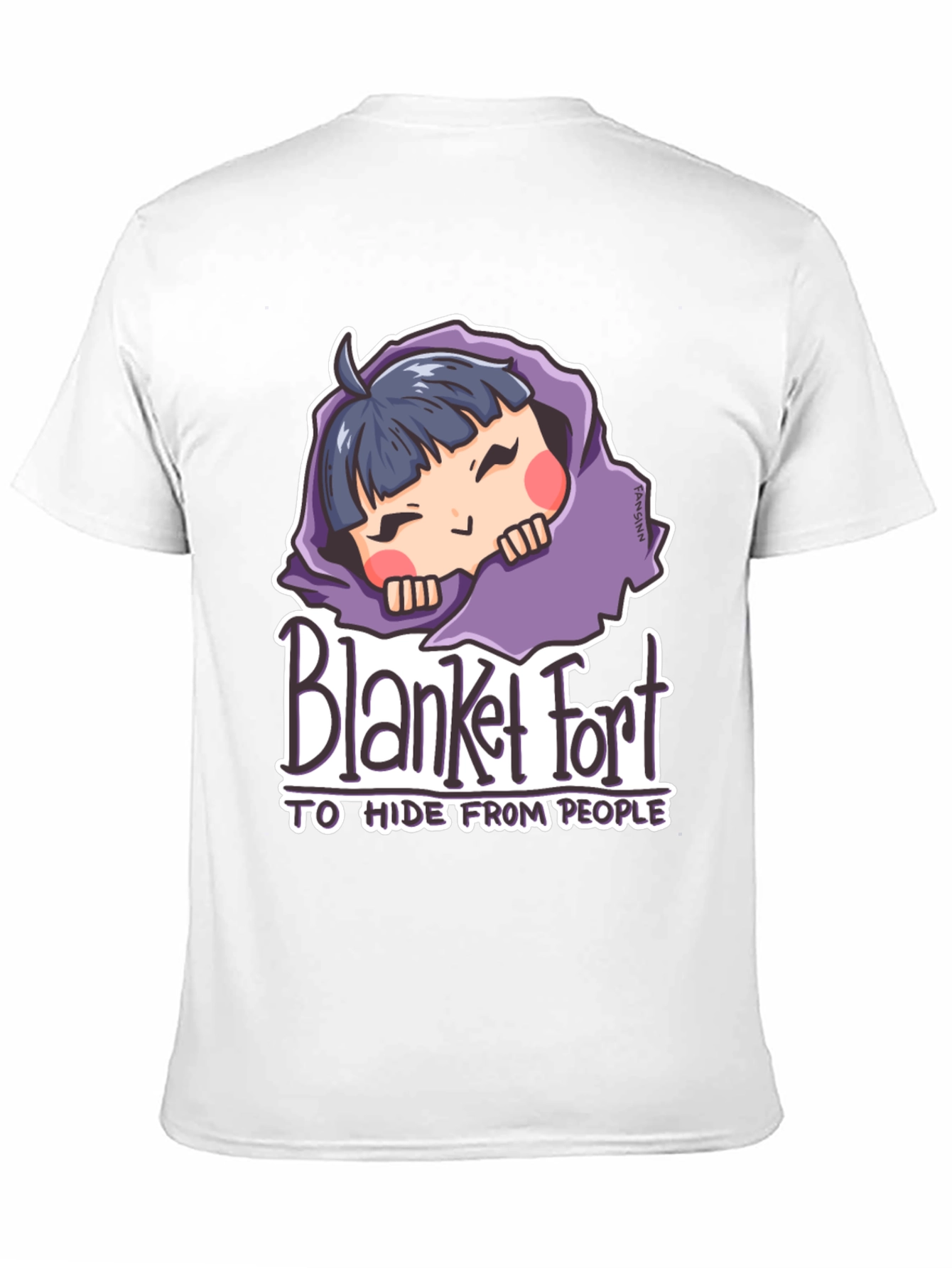 Blanket Fort T-Shirt: Hide From People Comfortably