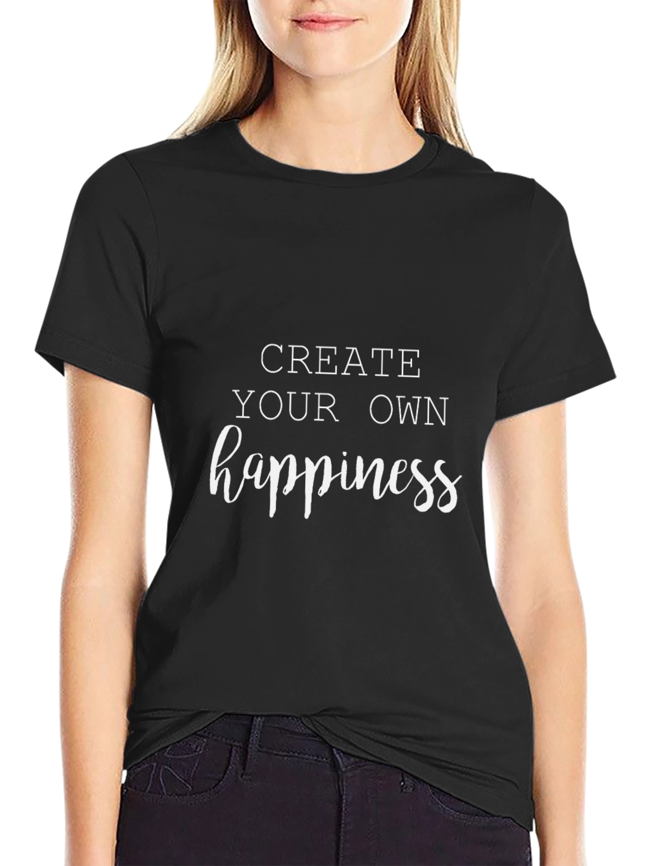 Create Your Own Happiness Black T-Shirt