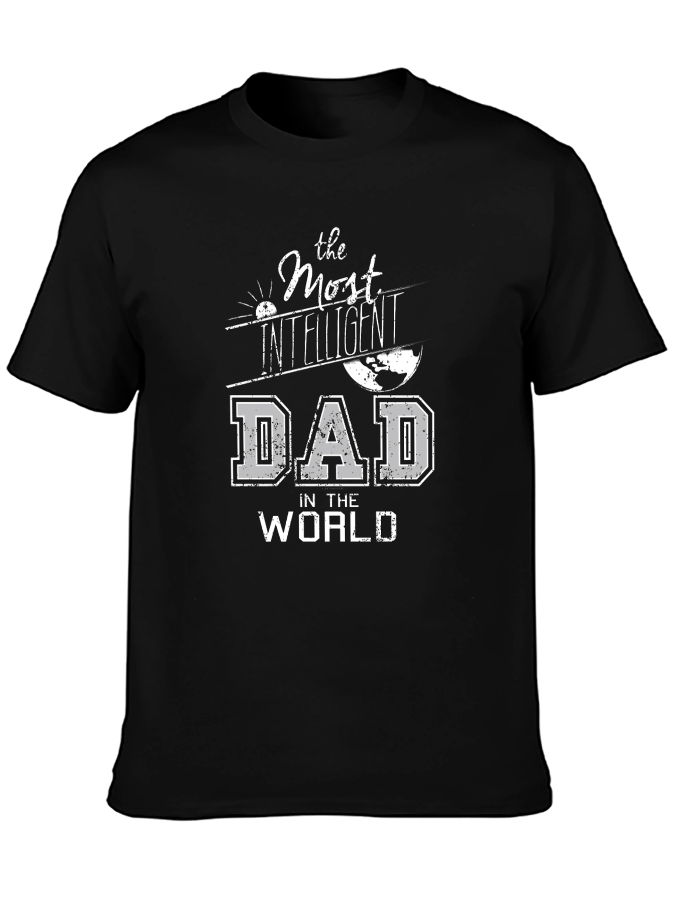 Most Intelligent Dad T-Shirt - Novelty Fathers Day Gift