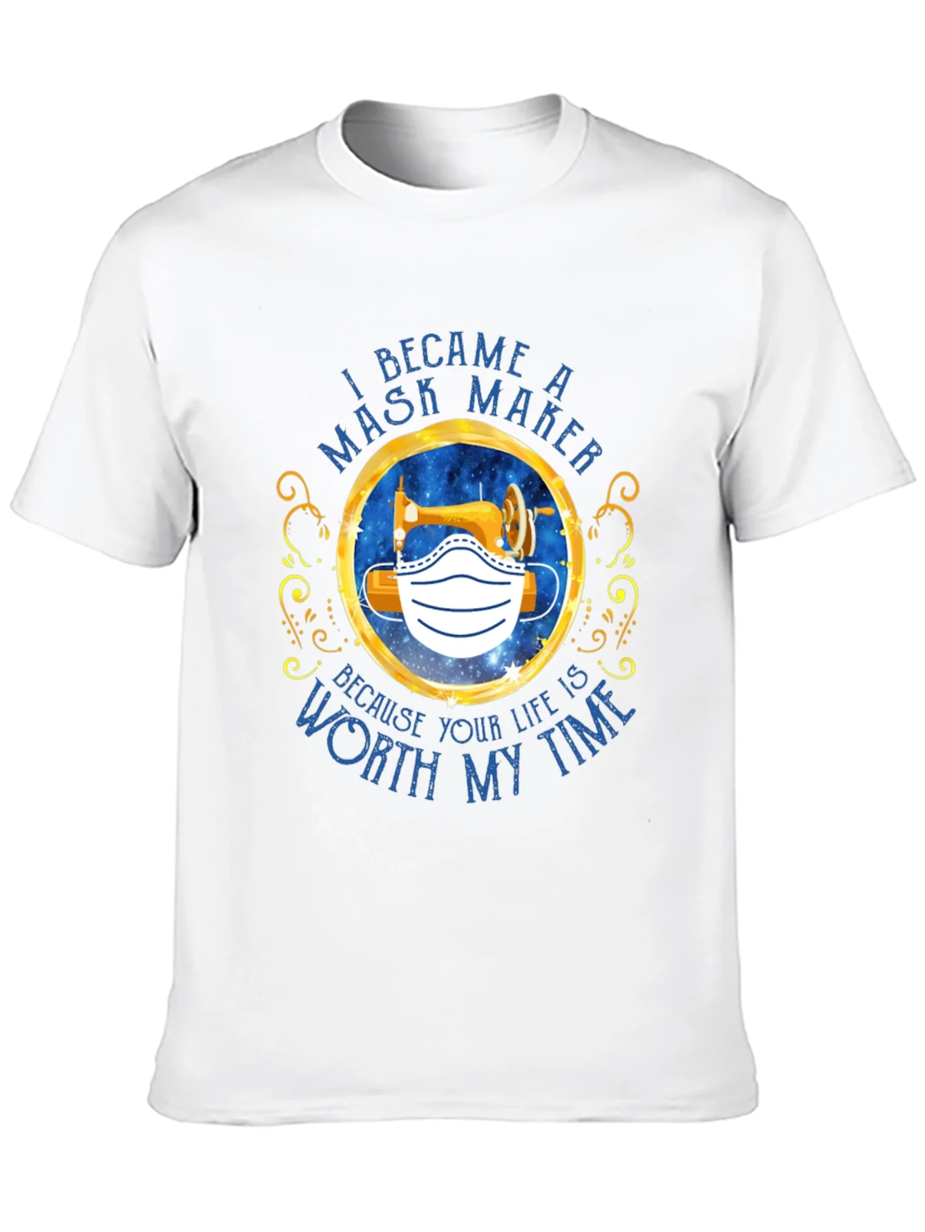 I Became A Mask Maker T-Shirt