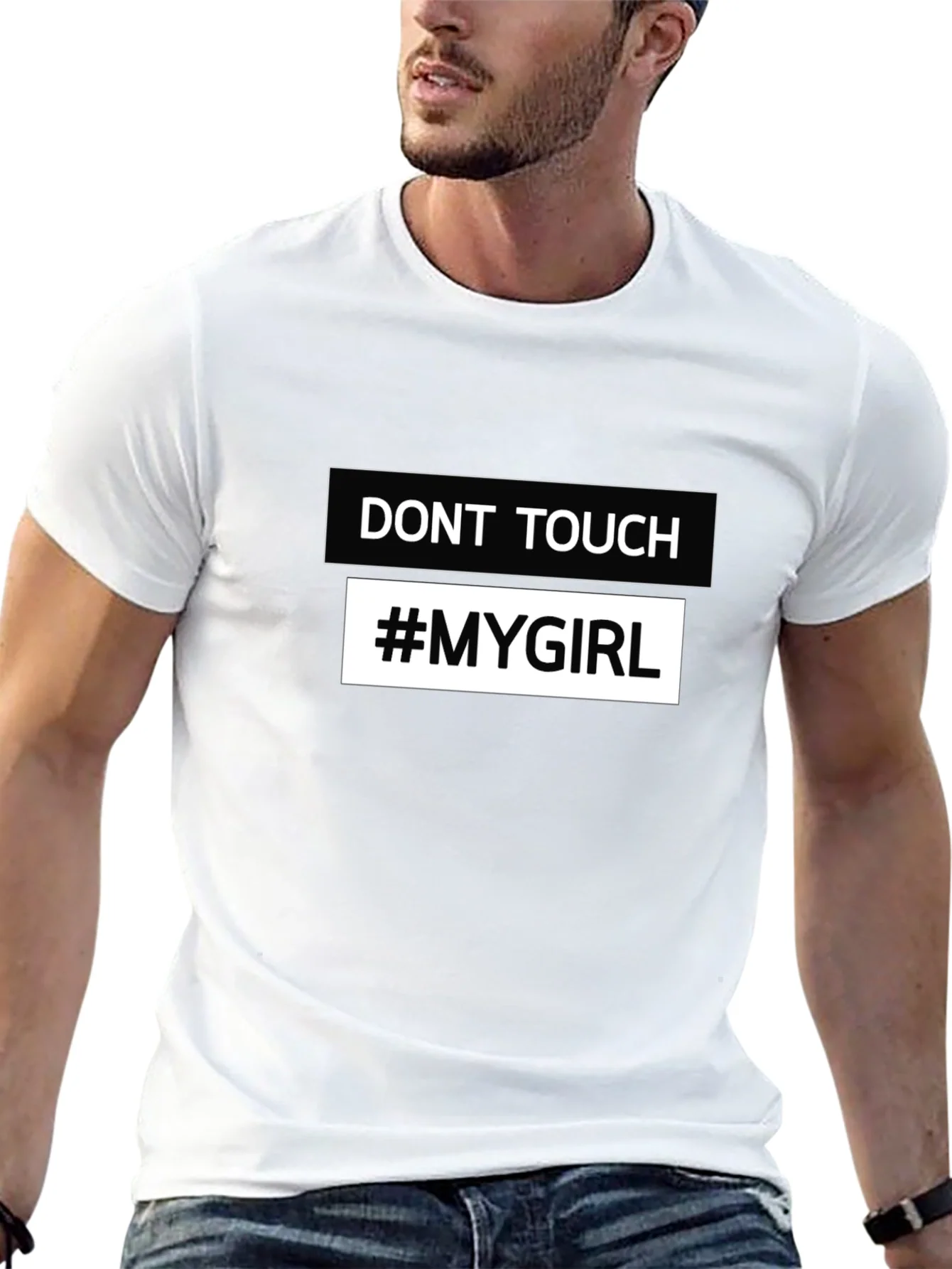 Dont Touch #MyGirl Novelty Black T-Shirt