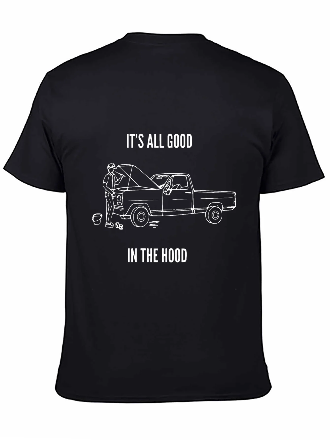 Its All Good in the Hood Graphic T-Shirt