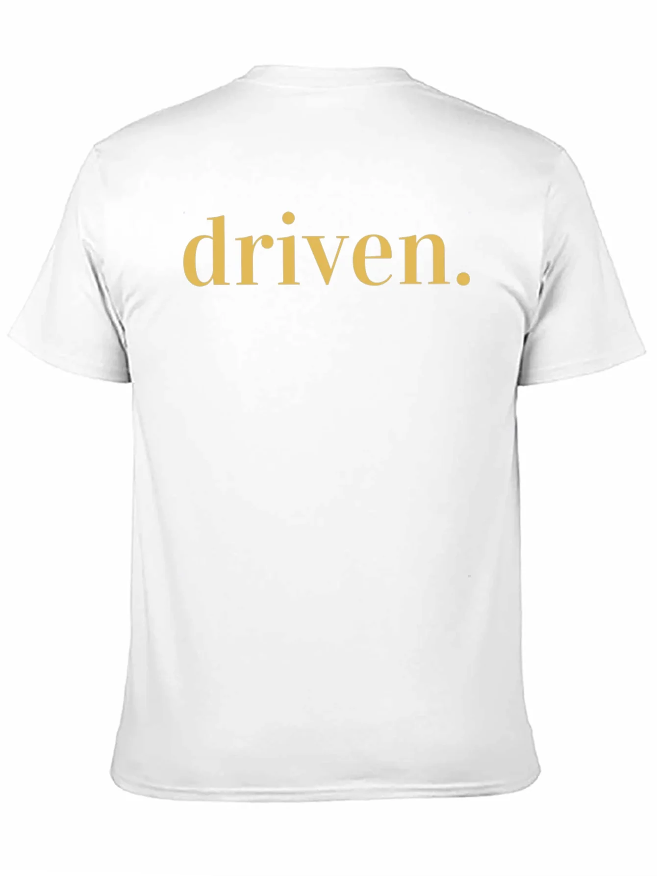 Driven T-Shirt - Motivational Graphic Tee