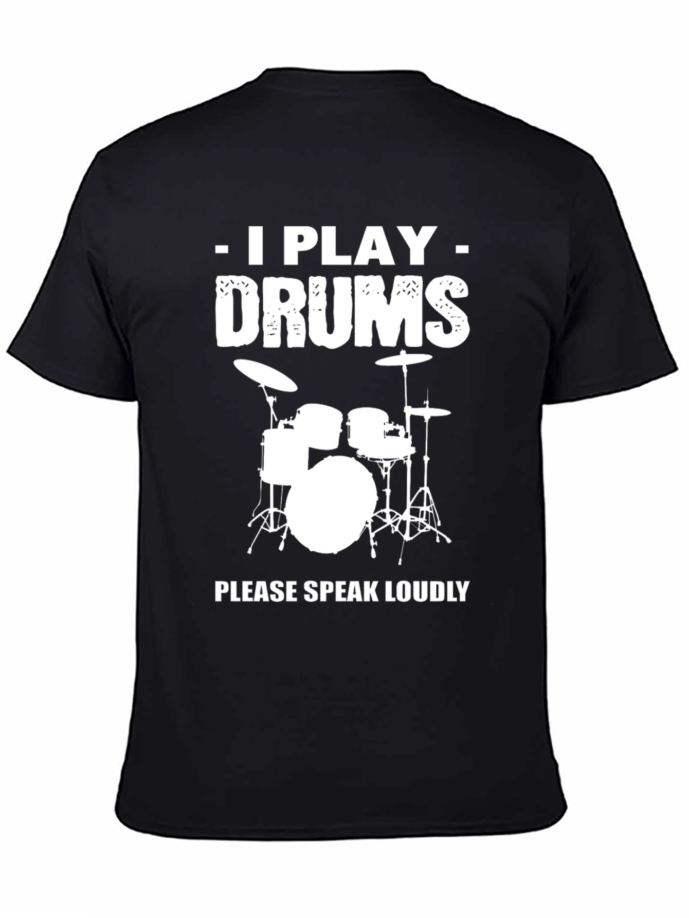 I Play Drums T-Shirt - Funny Musician Tee