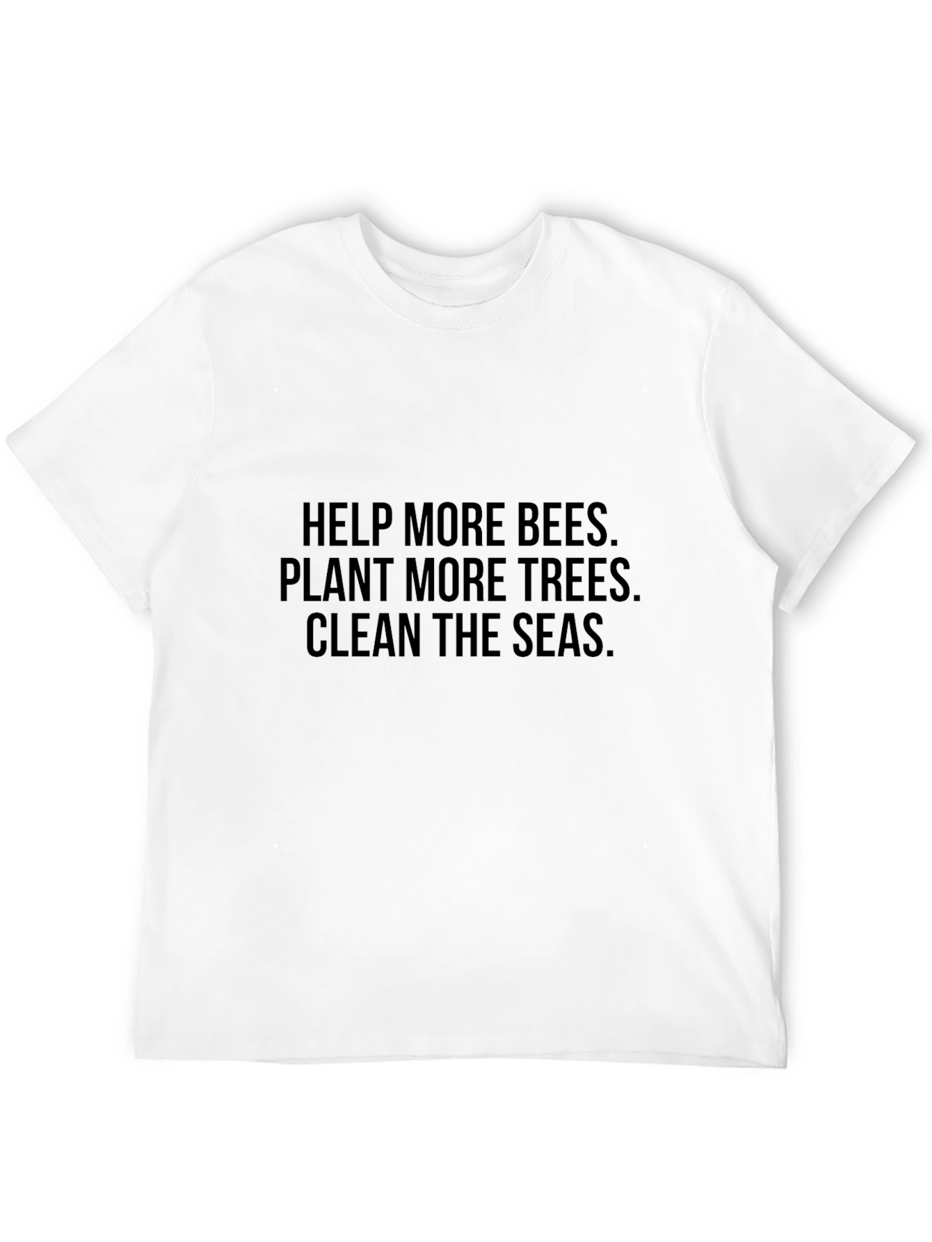 Eco-Friendly Slogan T-Shirt - Help Bees Trees Seas