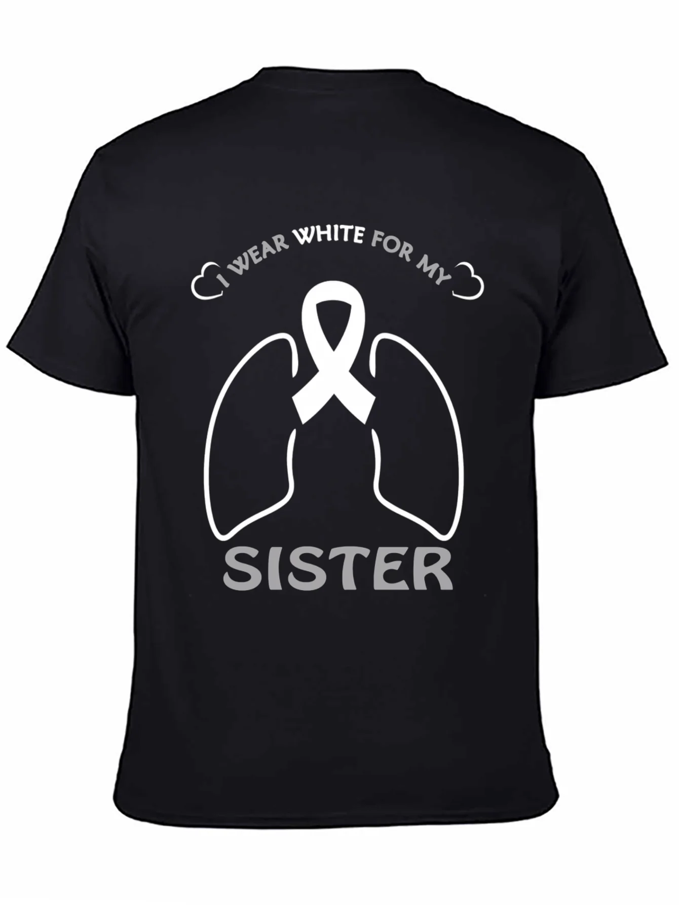 Lung Cancer Awareness T-Shirt for Sister