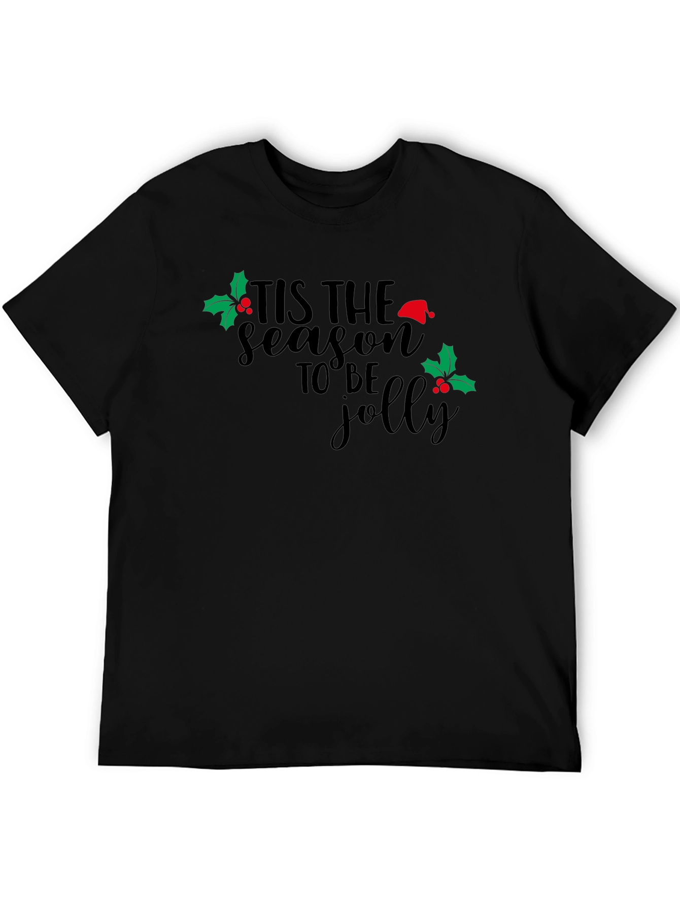 Tis The Season To Be Jolly Holiday T-Shirt