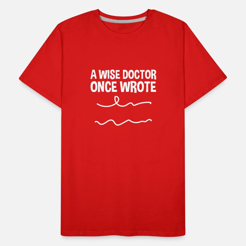 A Wise Doctor Once Wrote 2
