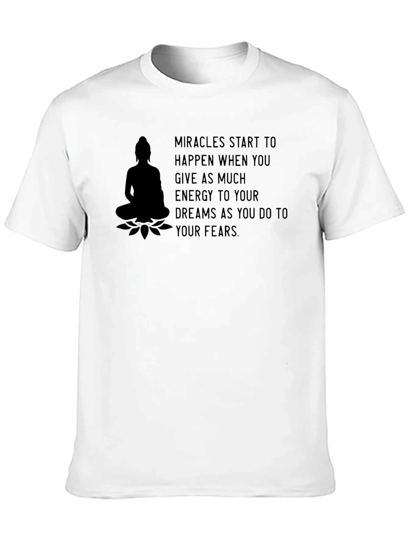 Motivational Buddha Graphic T-Shirt