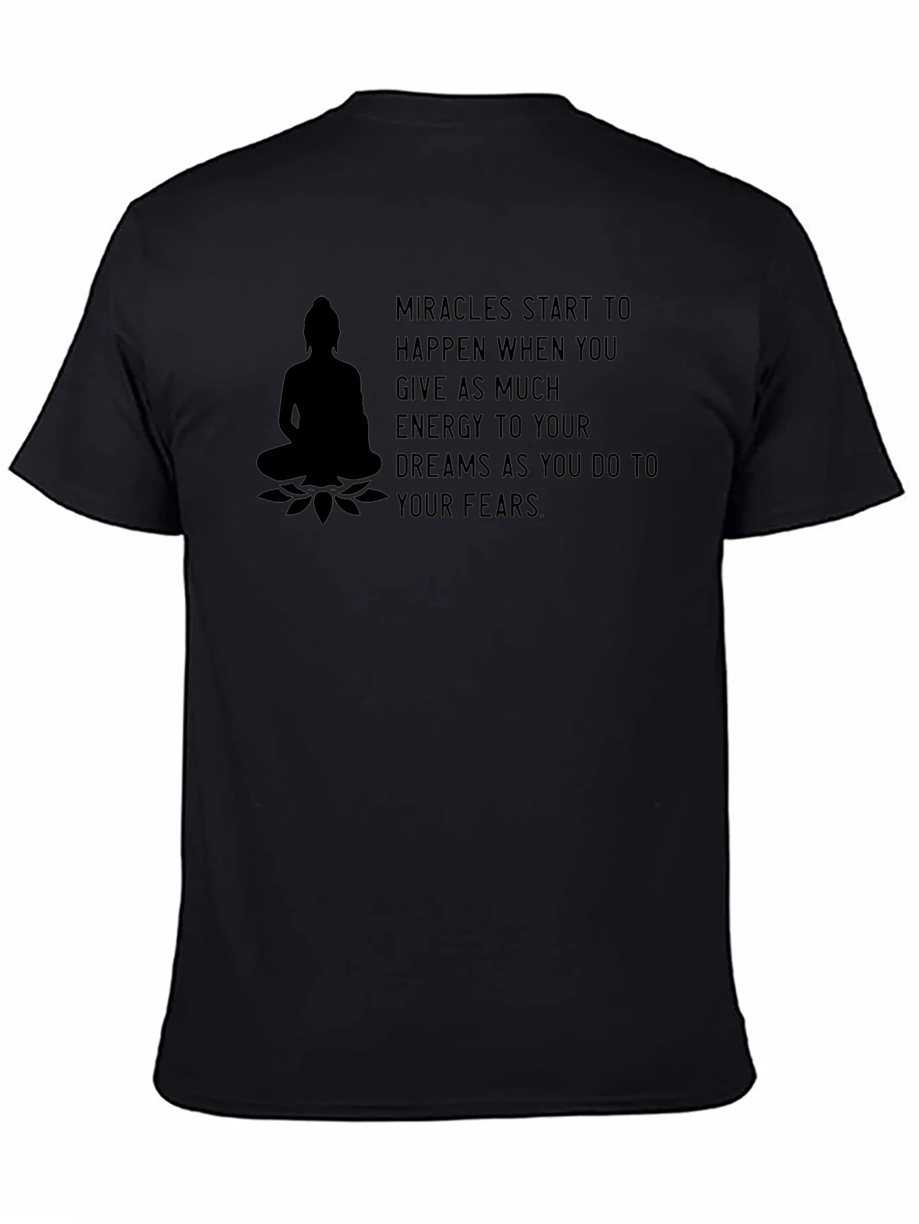 Motivational Buddha Graphic T-Shirt