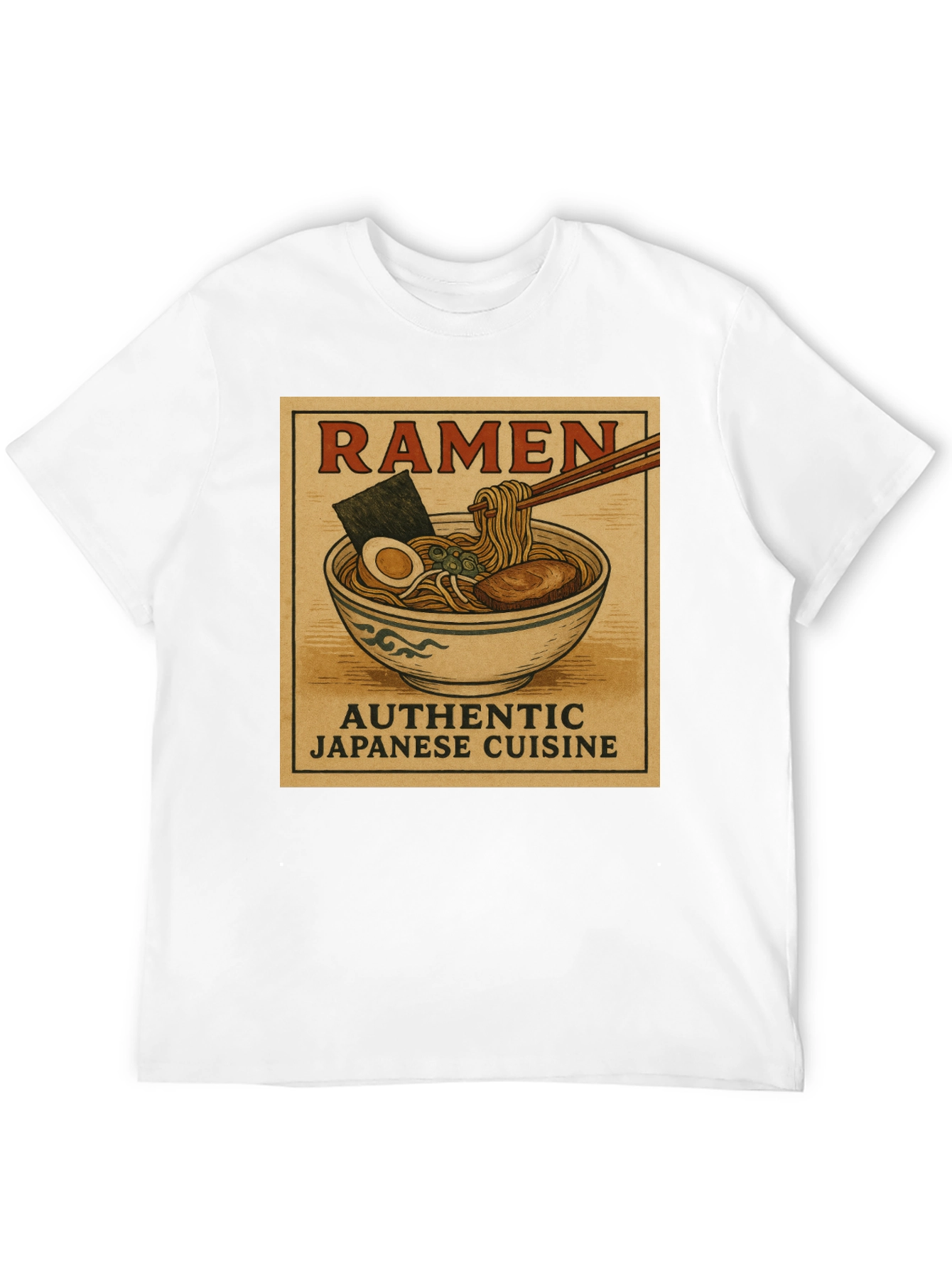 Ramen Authentic Japanese Cuisine T-Shirt