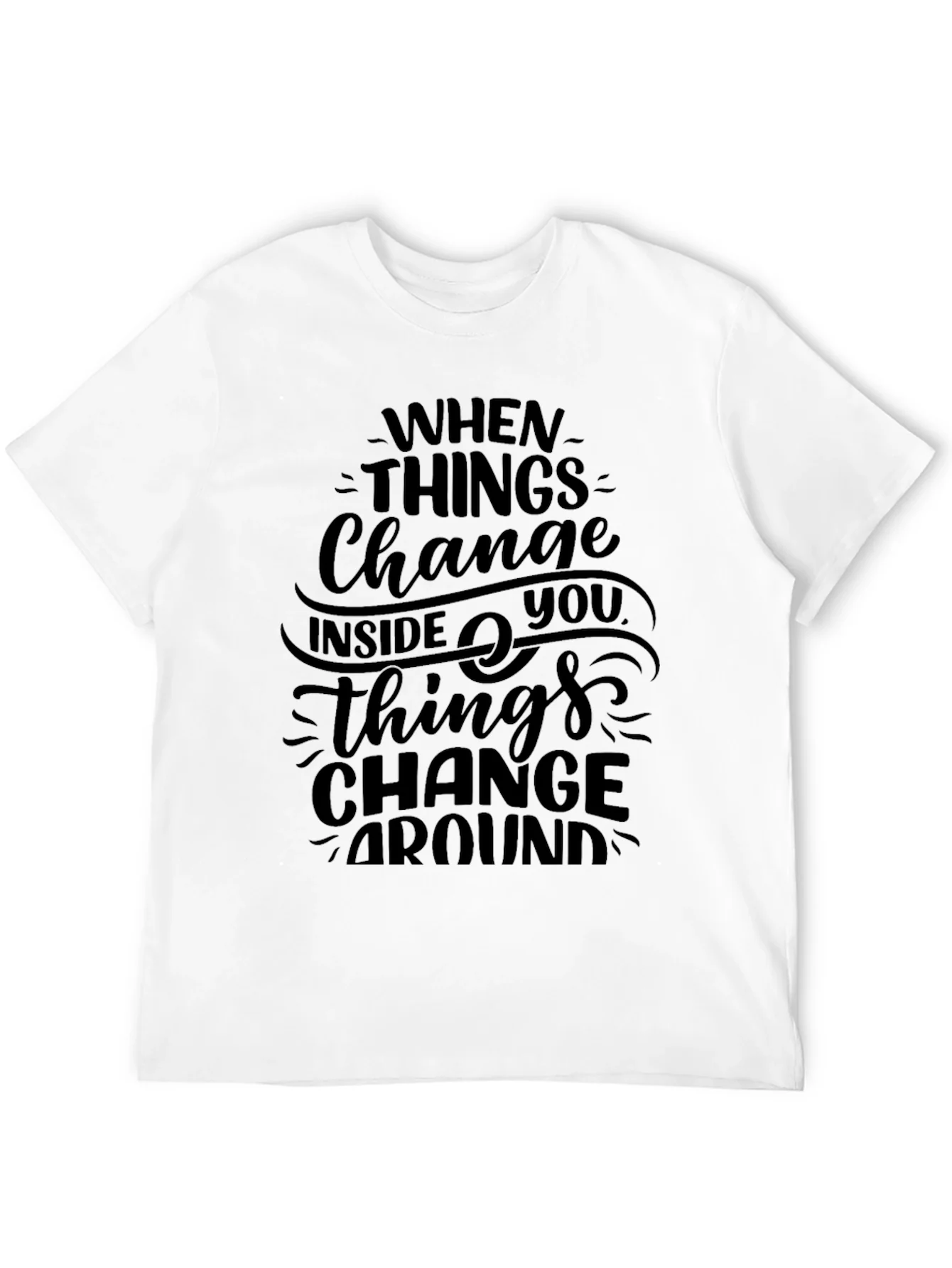 Inspirational Change Quote Black Graphic Tee