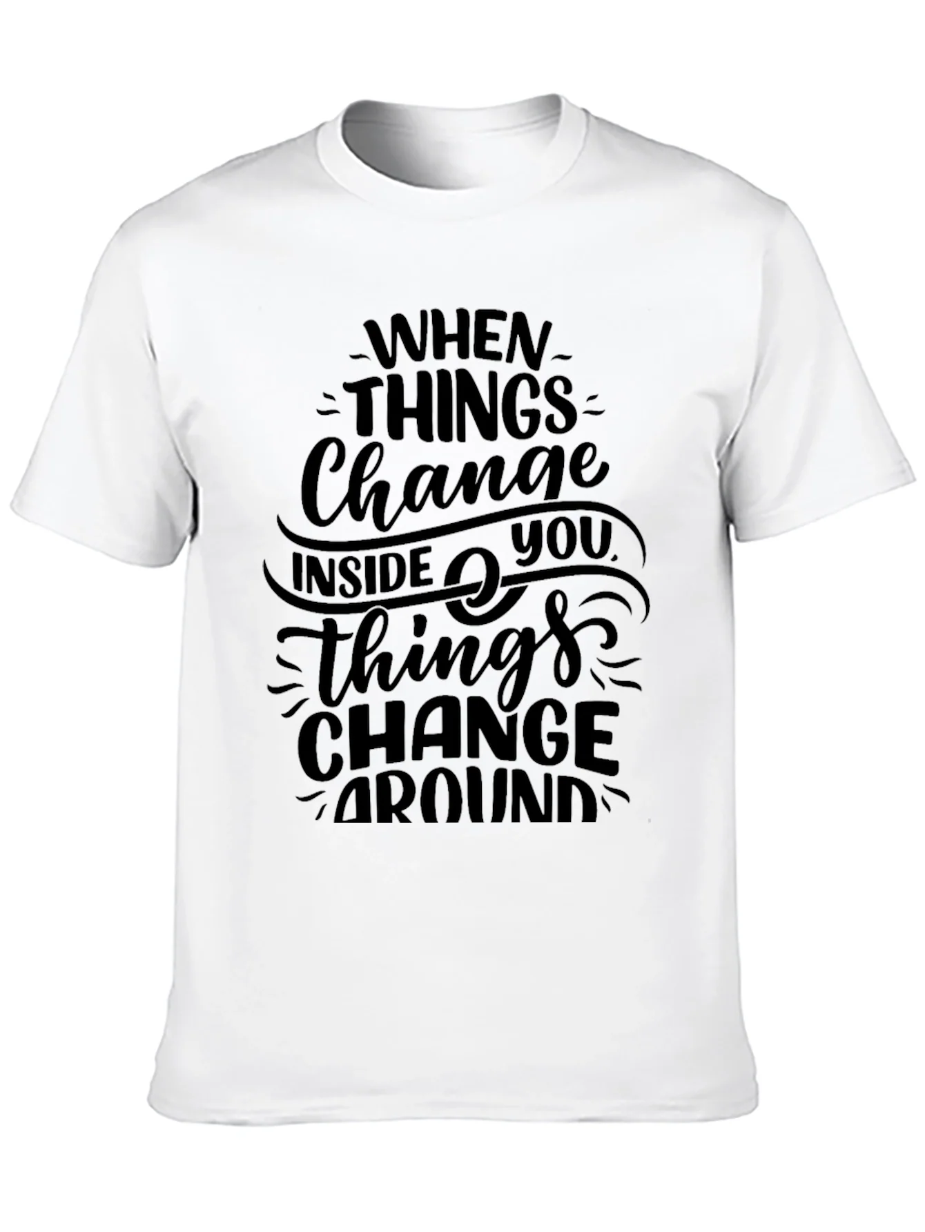 Inspirational Change Quote Black Graphic Tee