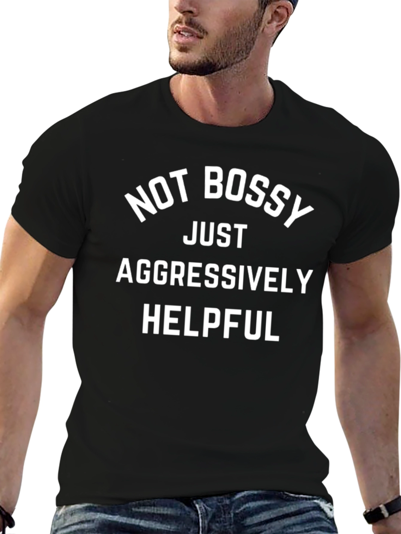 Not Bossy Aggressively Helpful T-Shirt