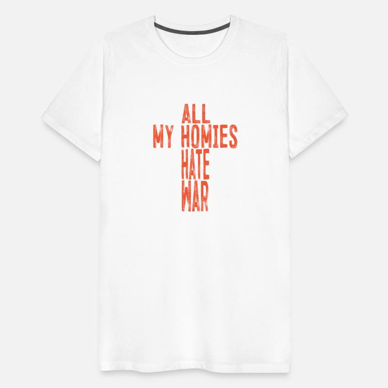 All My Homies Hate War