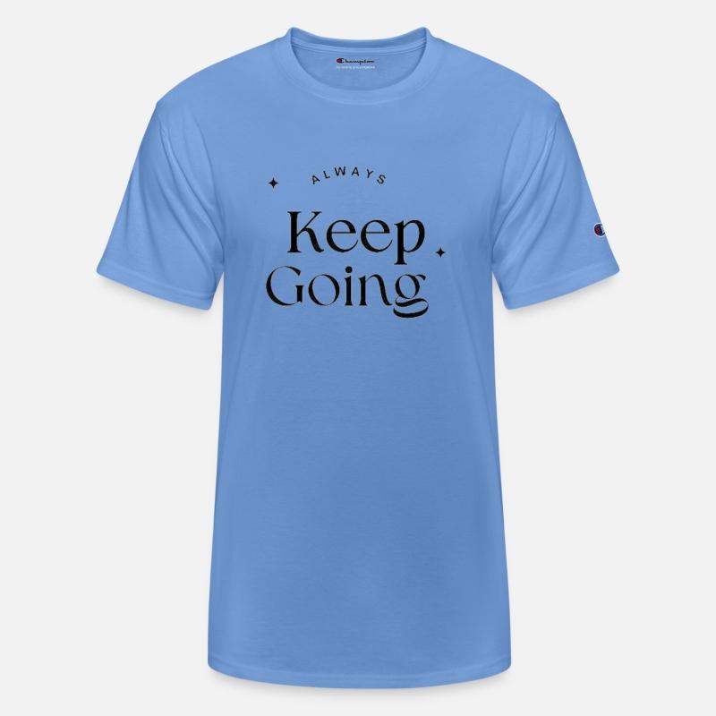 always keep going