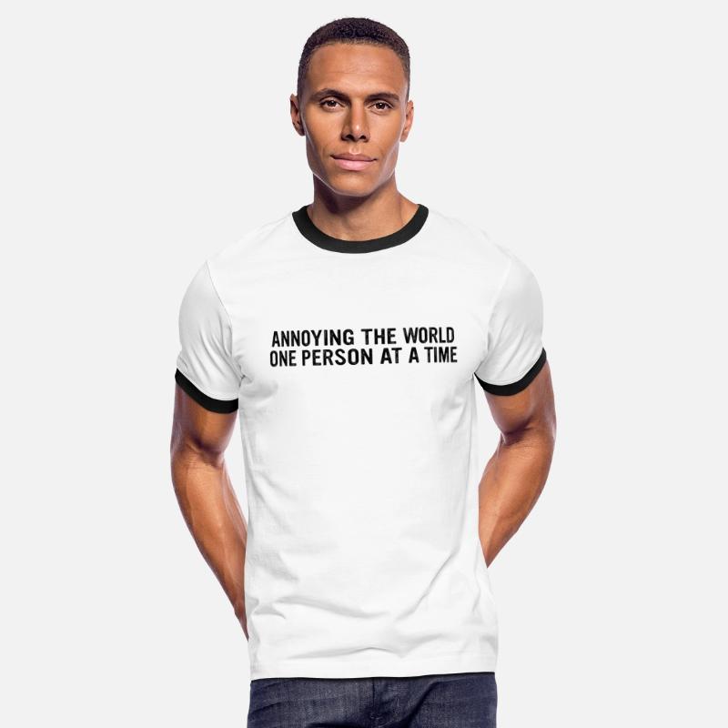 Annoying The World One Person At A Time