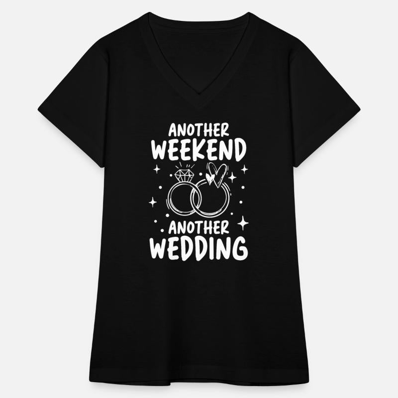 Another Weekend Another Wedding