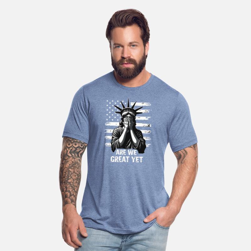 Are We Great Yet Statue of Liberty Trump America