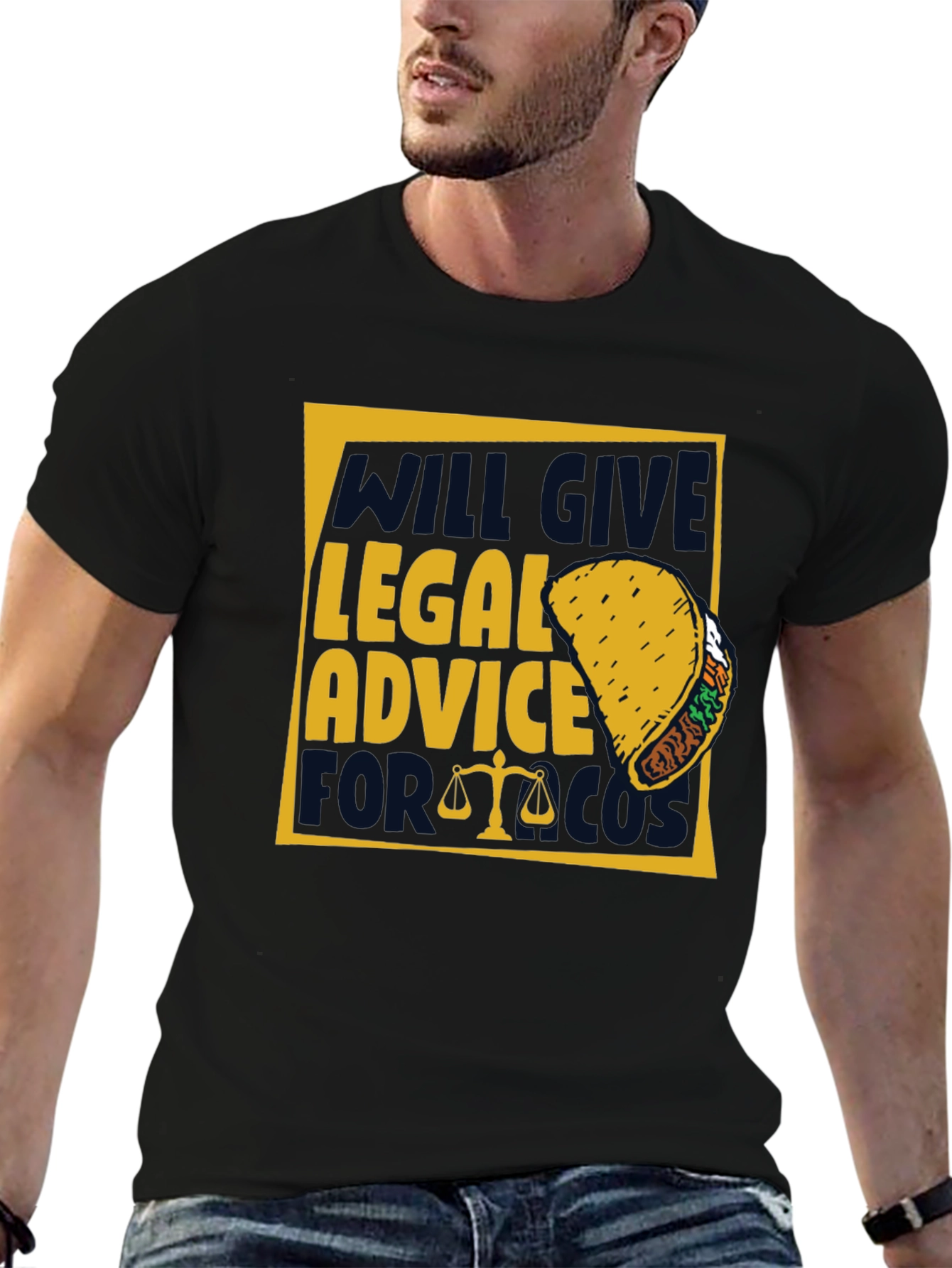 Legal Advice for Taco Funny T-Shirt
