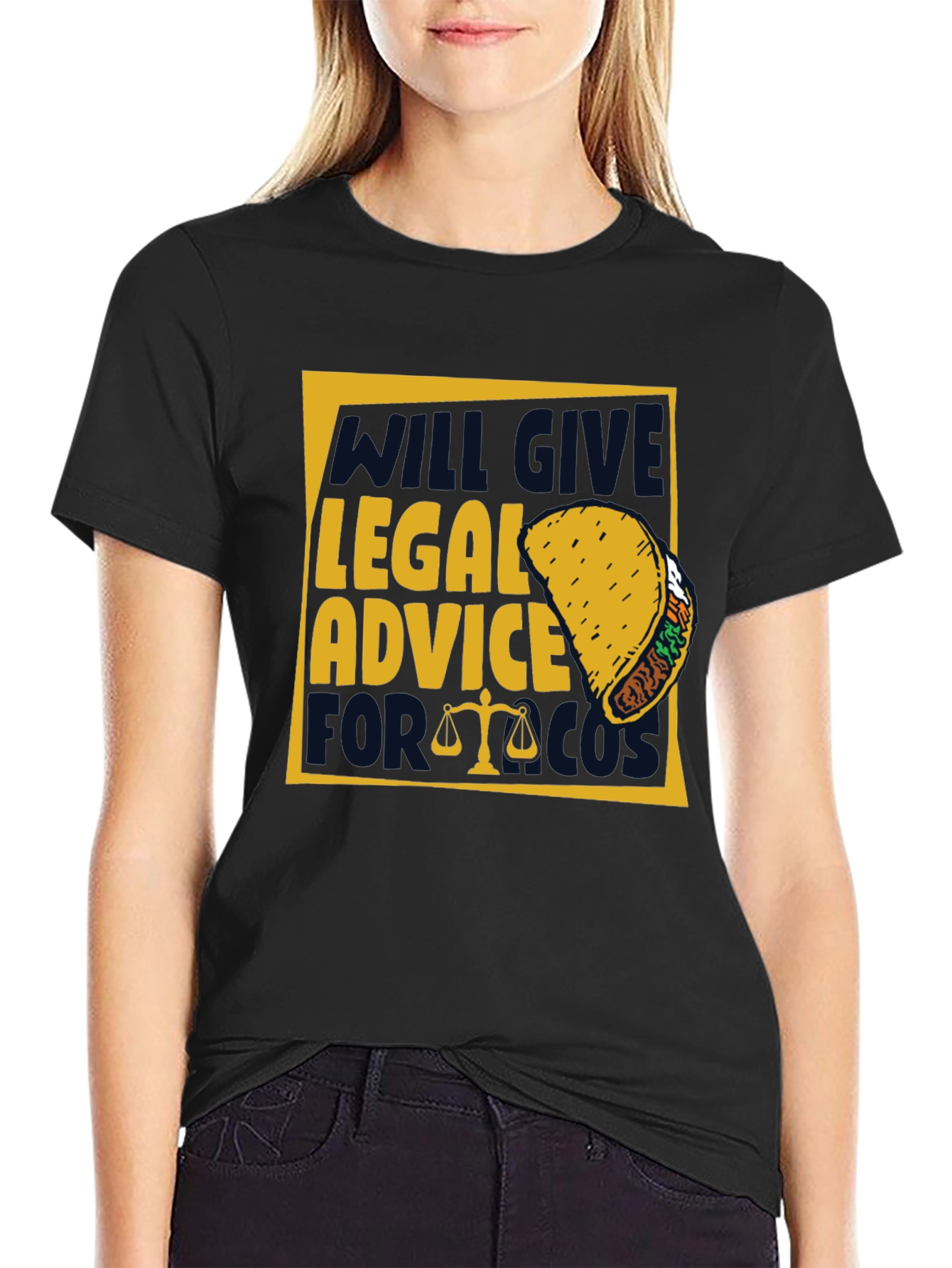 Legal Advice for Taco Funny T-Shirt