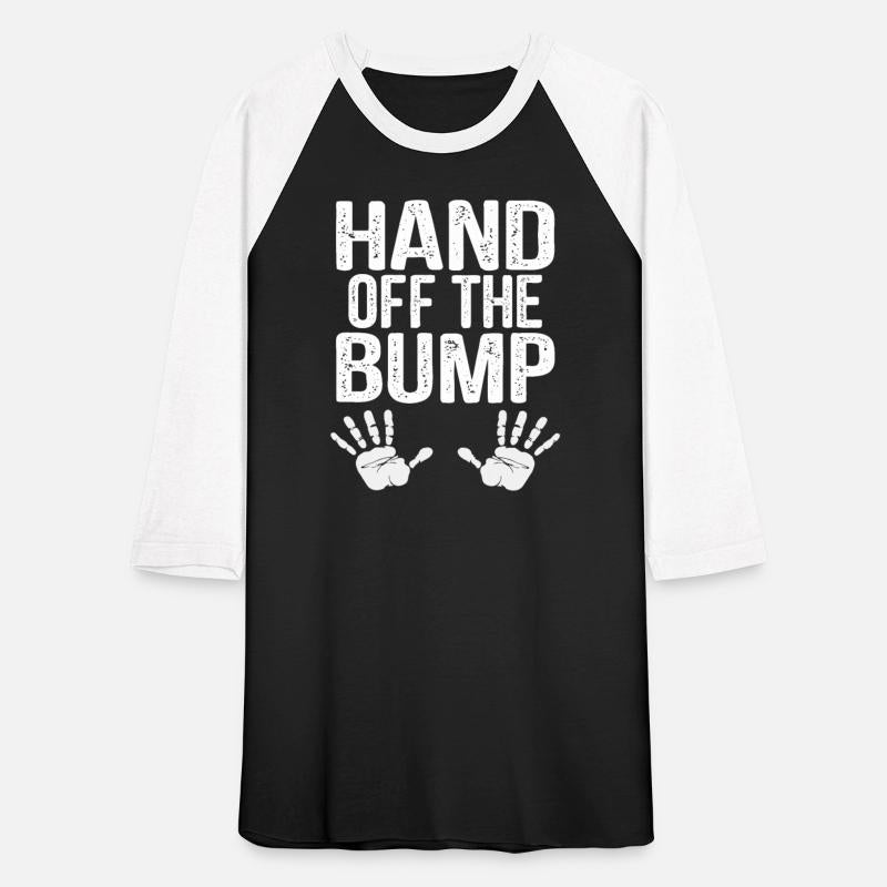 Baby Bump - Hand Off The Bump Gifts