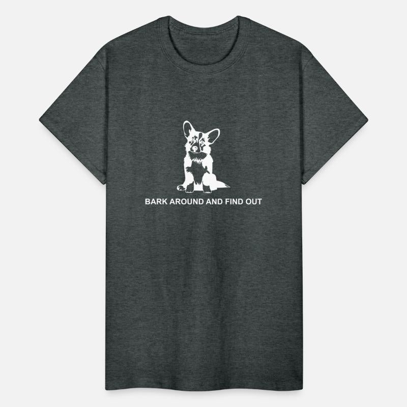 BARK AROUND AND FIND OUT