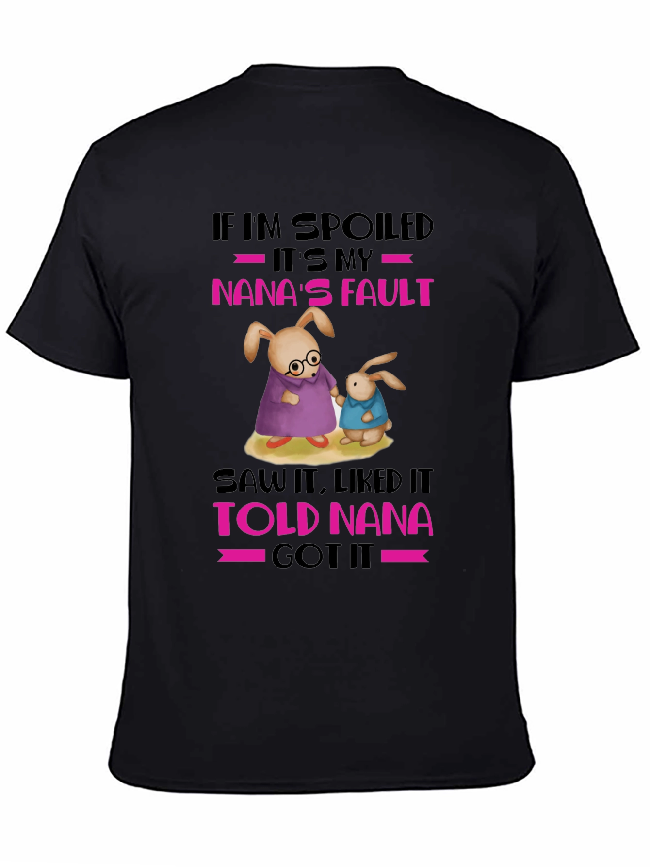 Spoiled Nanas Fault Graphic T-Shirt