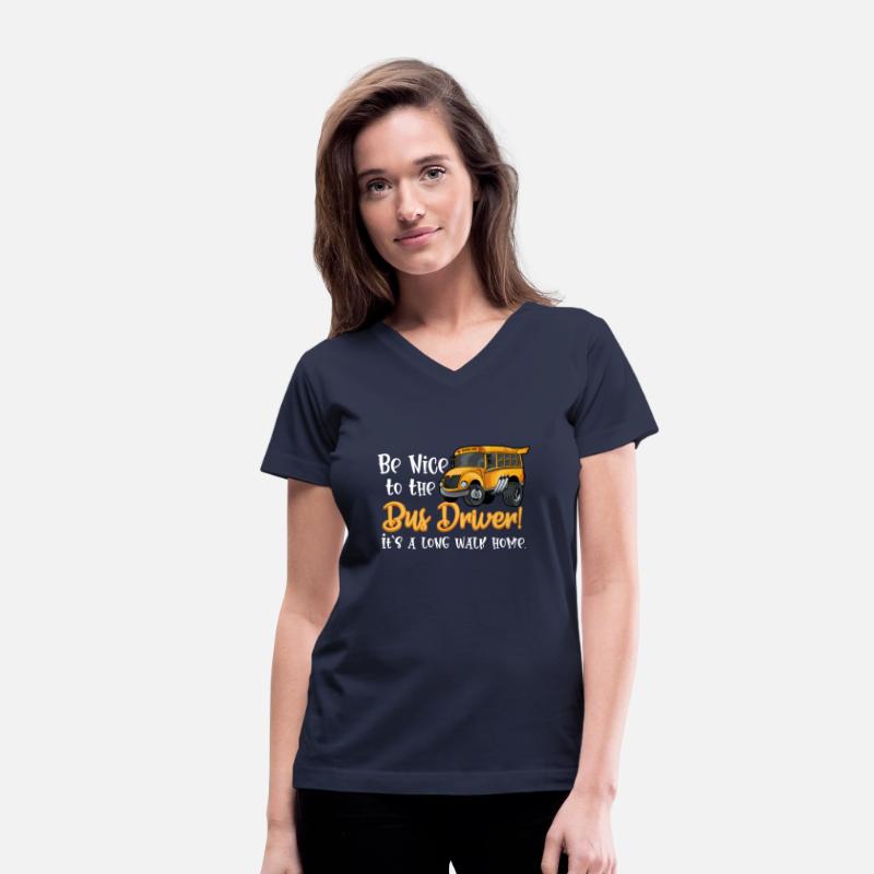 Be Nice Be The Bus Driver First Day of School