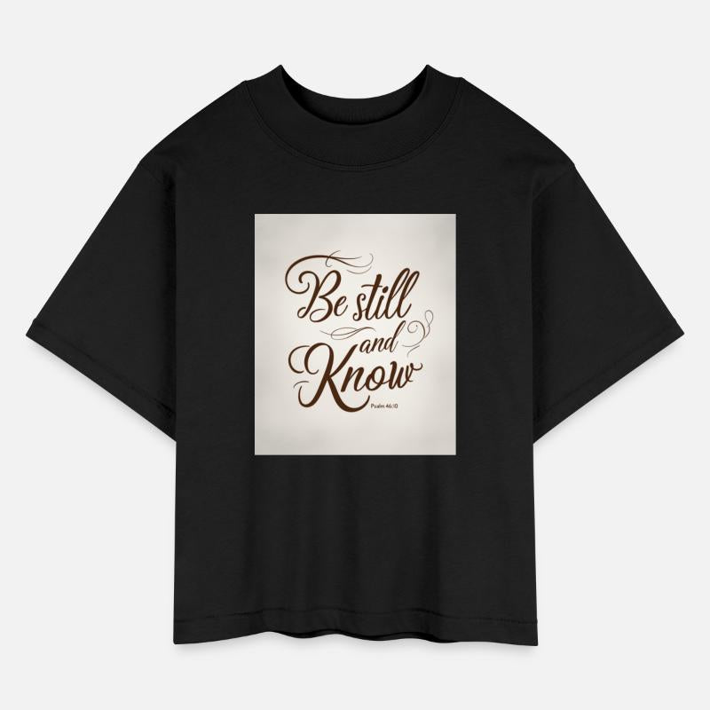 Be Still And Know Psalm 46:10 Minimal Tee
