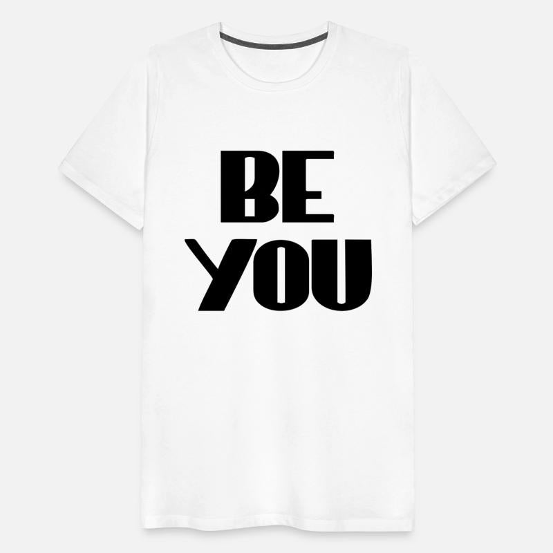 Be you