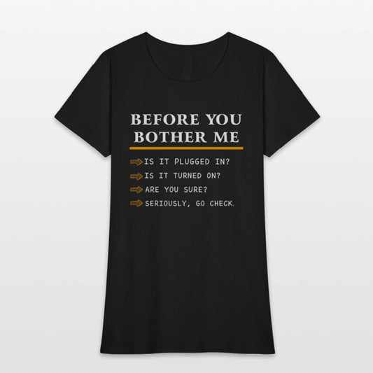 Before You Bother Me