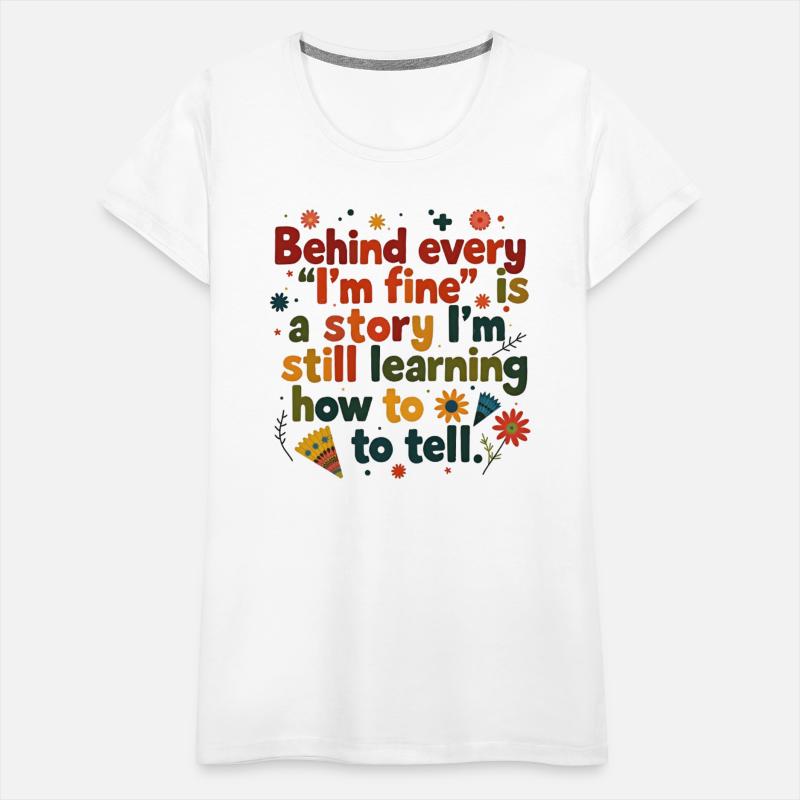 “Behind ‘I’m Fine’ – Hidden Strength Quote”