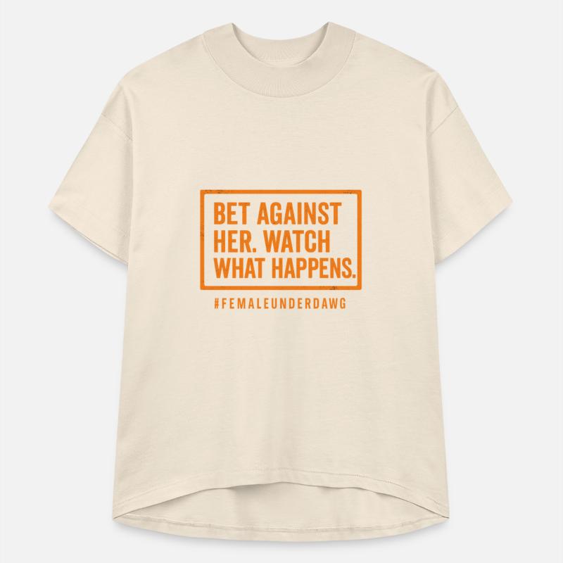 Bet Against Her | Warning Label Tee for Females