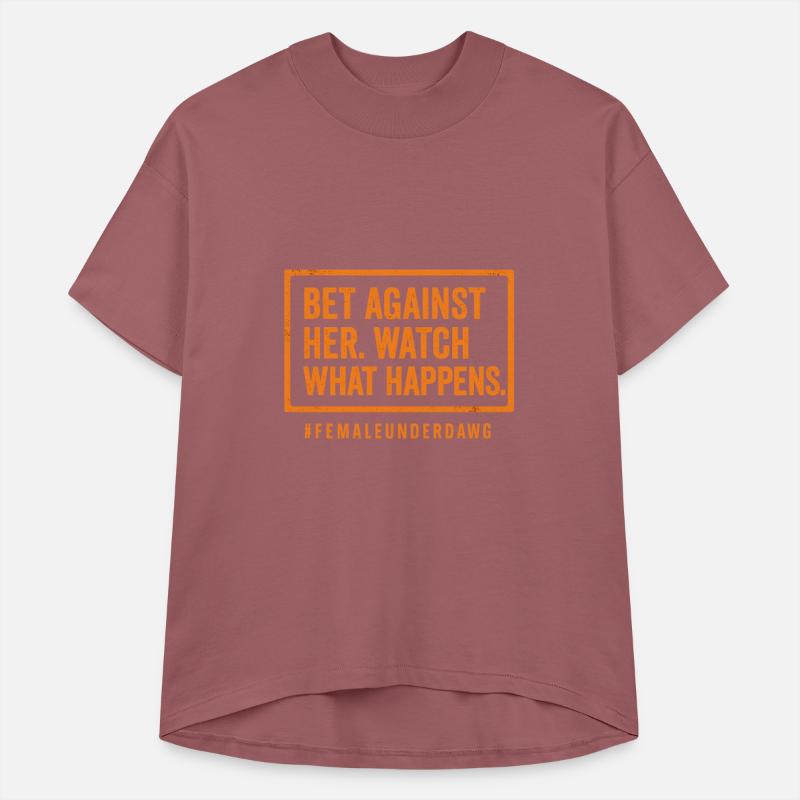 Bet Against Her | Warning Label Tee for Females